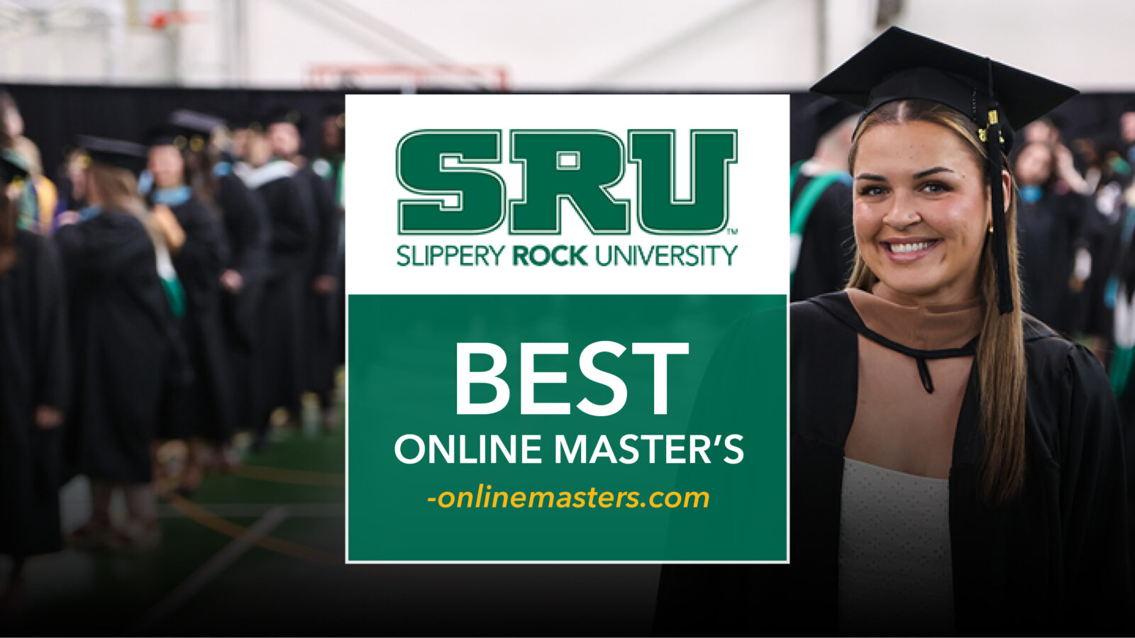 Graduate in cap and gown next to graphic that says SRU Best Online Masters